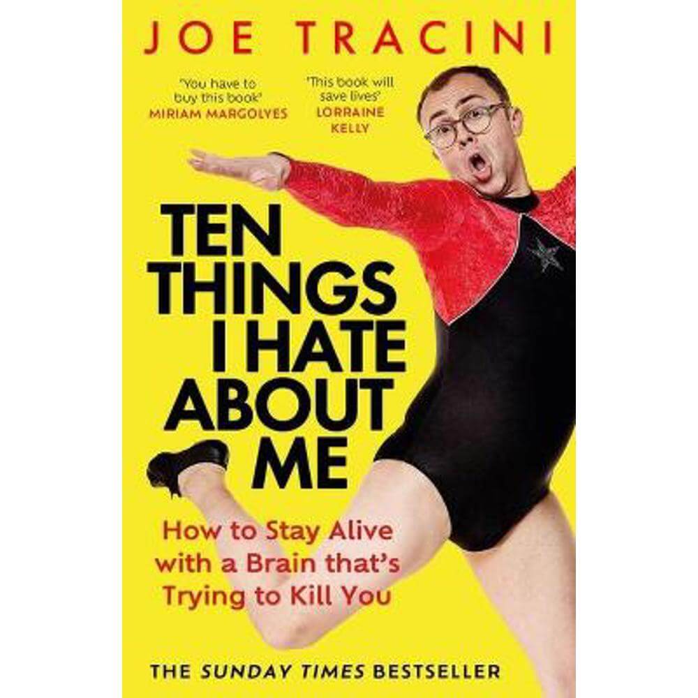 Ten Things I Hate About Me: The instant Sunday Times bestseller (Paperback) - Joe Tracini